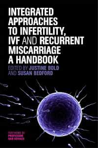 Integrated Approaches to Infertility, IVF and Recurrent Miscarriage : A Handbook