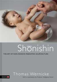 Shonishin : The Art of Non-Invasive Paediatric Acupuncture