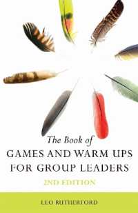 The Book of Games and Warm Ups for Group Leaders 2nd Edition （2ND）