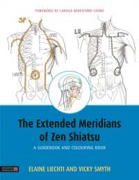 The Extended Meridians of Zen Shiatsu : A Guidebook and Colouring Book