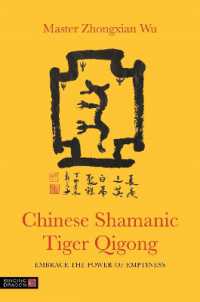 Chinese Shamanic Tiger Qigong : Embrace the Power of Emptiness