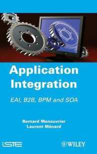 Application Integration : Eai B2b Bpm and Soa