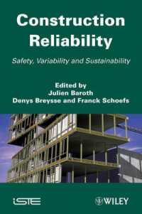 Construction Reliability : Safety, Variability and Sustainability