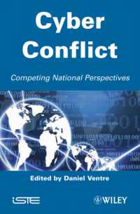 サイバー紛争：各国における視点の競合<br>Cyber Conflict : Competing National Perspectives