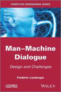 Man-Machine Dialogue : Design and Challenges (Focus)