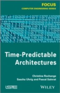 Time-predictable Architectures (Focus Series)