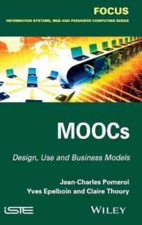 MOOCs : Design, Use and Business Models (Focus: Information Systems, Web and Persasive Computing)