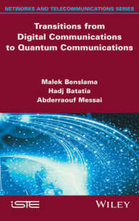 Transitions from Digital Communications to Quantum Communications : Concepts and Prospects (Networks and Telecommunications)