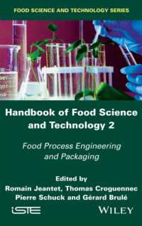 Handbook of Food Science and Technology 2 : Food Process Engineering and Packaging (Food Science and Technology)