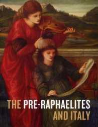 ラファエル前派とイタリア（展示図録）<br>The Pre-Raphaelites and Italy