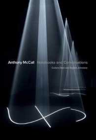 アンソニー・マッコール：ノートと対話<br>Anthony McCall : Notebooks and Conversations