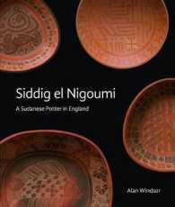 Siddig el Nigoumi : A Sudanese Potter in England -- Hardback