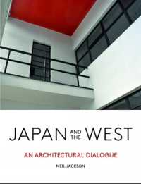 Japan and the West : An Architectural Dialogue