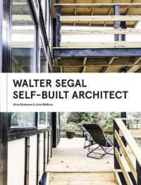 Walter Segal : Self-Built Architect