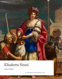 Elisabetta Sirani (Illuminating Women Artists)