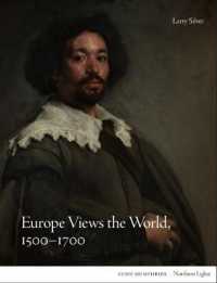 Europe Views the World, 1500-1700 (Northern Lights)