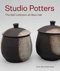 Studio Potters : The Bell Collection at Clare Hall