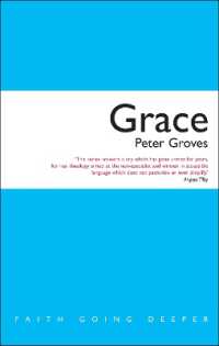 Grace : The Free, Unconditional and Limitless Love of God