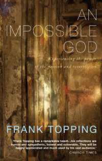 An Impossible God : Experiencing the Power of the Passion and Resurrection