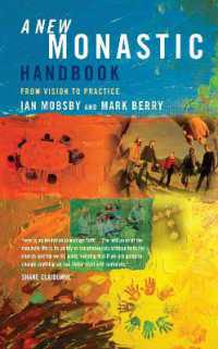 A New Monastic Handbook : From Vision to Practice