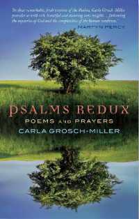 Psalms Redux : Poems and prayers