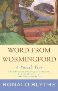 Word from Wormingford : A Parish Year