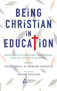 Being Christian in Education : Faith perspectives on practice and policy