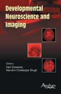 Developmental Neuroscience and Imaging