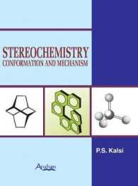 Stereochemistry : Conformation and Mechanism