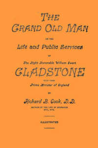The Grand Old Man (Illustrated Edition)