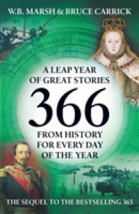366 : More Great Stories from History for Every Day of the Year