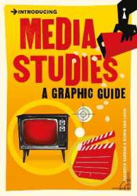 Introducing Media Studies : A Graphic Guide (Graphic Guides)