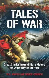 Tales of War : Great Stories from Military History for Every Day of the Year
