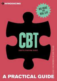 Introducing Cognitive Behavioural Therapy (CBT) : A Practical Guide (Practical Guide Series)