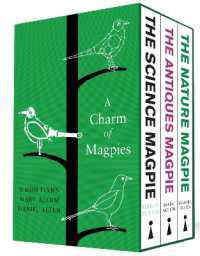 A Charm of Magpies : A bundle of the Science Magpie, the Antiques Magpie and the Nature Magpie