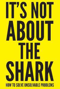 It's Not about the Shark : How to Solve Unsolvable Problems