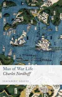 Man of War Life (Seafarers' Voices)