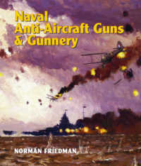 Naval Anti-aircraft Guns and Gunnery -- Hardback