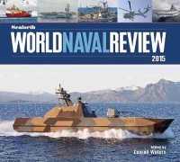 Seaforth World Naval Review 2015 (Seaforth World Naval Review)