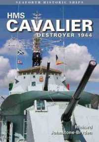 Hms Cavalier: Destroyer 1944 -- Paperback / softback