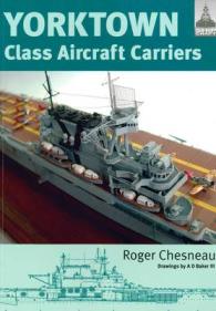 Yorktown Class Aircraft Carriers (Shipcraft)