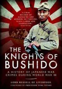 Knights of Bushido: a History of Japanese War Crimes during World War II