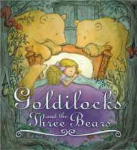 Storytime Classics: Goldilocks and the Three Bears (Storytime Classics)