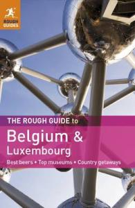 The Rough Guide to Belgium and Luxembourg (Rough Guide Belgium and Luxembourg) （5TH）