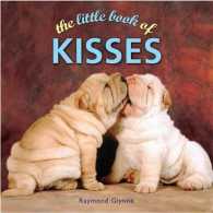 Little Book of Kisses -- Hardback