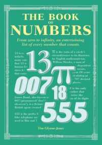 The Book of Numbers : From Zero to Infinity, an Entertaining List of Every Number That Counts