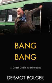 Bang Bang : & other Dublin Monologues