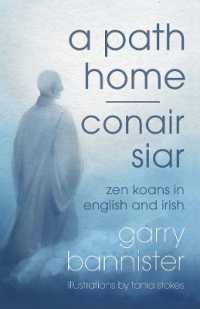 A Path Home / Conair Siar : Zen Koans in English and Irish