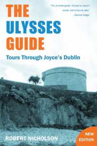 The Ulysses Guide : Tours through Joyce's Dublin