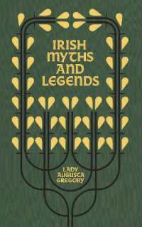 Irish Myths and Legends : Gods and Fighting Men